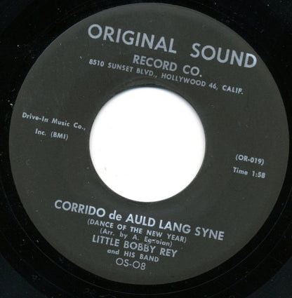 Little Bobby Rey And His Band : Rockin' "J" Bells / Corrido De Auld Lang Syne (Dance Of The New Year) (7", Single)