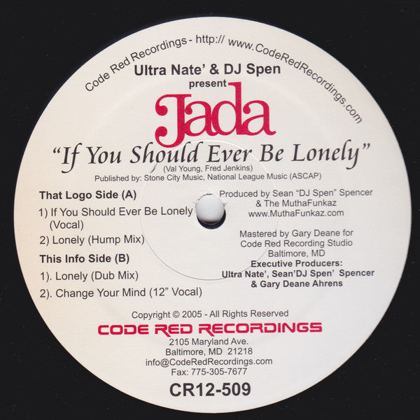 Ultra Naté & DJ Spen Present Jada Davis : If You Should Ever Be Lonely / Change Your Mind (12")