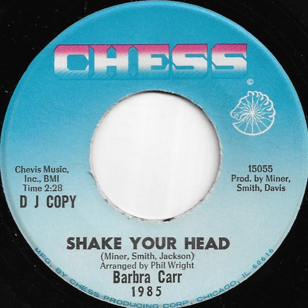 Barbara Carr : Shake Your Head (7", S/Sided, Single, Promo)