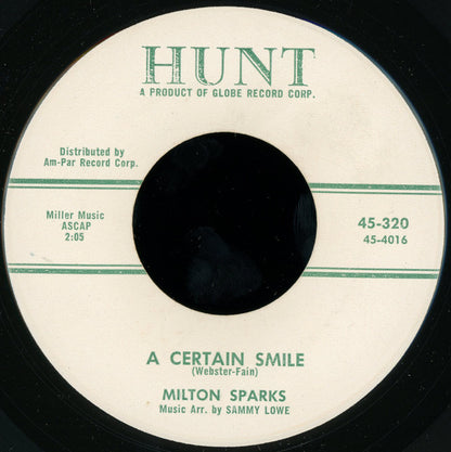 Milton Sparks (2) : A Certain Smile (7")