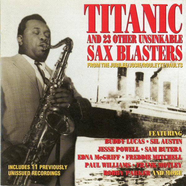 Various : Titanic And 23 Other Unsinkable Saxblasters  (CD, Comp)