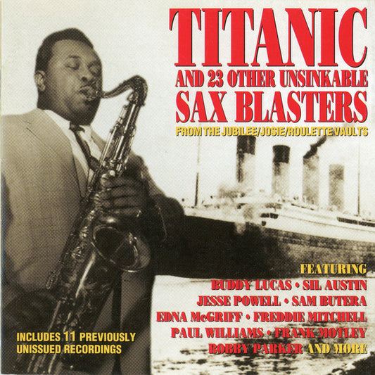 Various : Titanic And 23 Other Unsinkable Saxblasters  (CD, Comp)