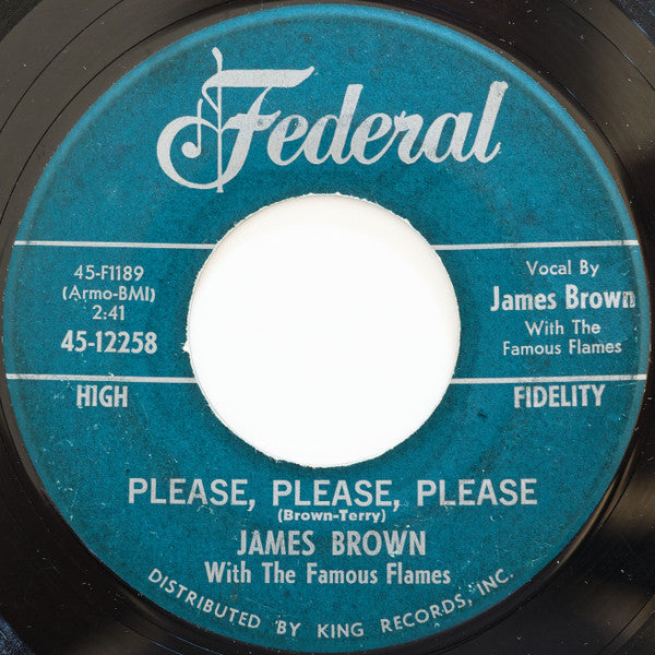 James Brown & The Famous Flames : Please, Please, Please (7", Single)