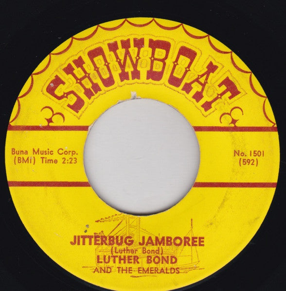 Luther Bond And The Emeralds : Gold Will Never Do (7", Mono)