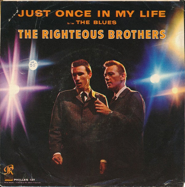 The Righteous Brothers : Just Once In My Life (7", Single, Mon)