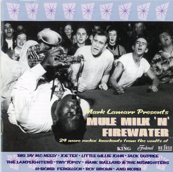 Various : Mule Milk 'N' Firewater  (CD, Comp)