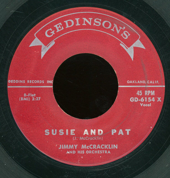 The Jimmy McCracklin Orchestra : Susie And Pat (7")