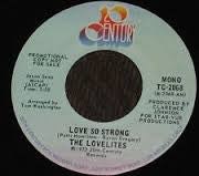 The Lovelites : Love So Strong (7", Promo)