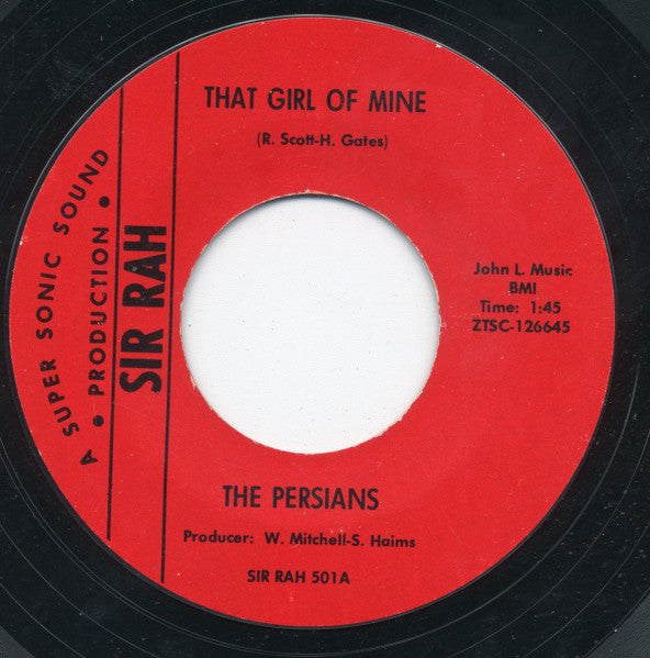 The Persians (4) : That Girl Of Mine (7", Single, Styrene)