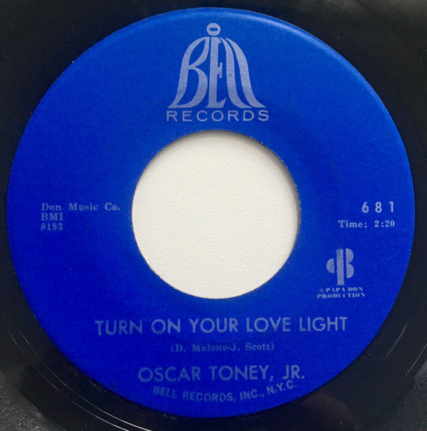 Oscar Toney Jr. : Turn On Your Love Light (7", Single)