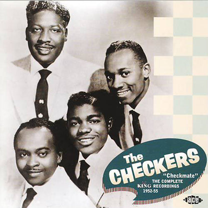 The Checkers : "Checkmate" The Complete King Recordings 1952-55 (CD, Comp, RM)