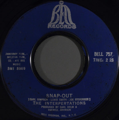 The Interpretations : Soul Affection / Snap-Out (7", Mono, Styrene, Bes)