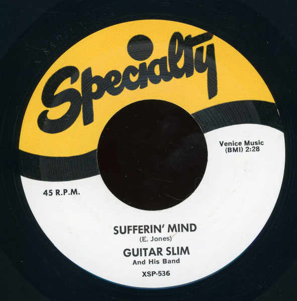 Guitar Slim And His Band : Sufferin' Mind / Twenty-Five Lies (7", RE)