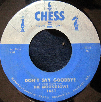 The Moonglows : Don't Say Goodbye / I'm Afraid The Masquerade Is Over (7")