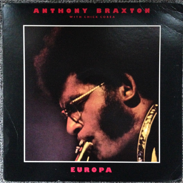 Anthony Braxton With Chick Corea : Europa (LP, Album)