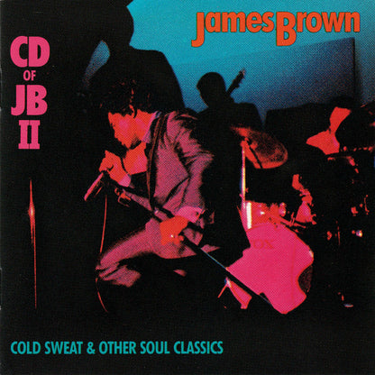 James Brown : CD Of JB II (Cold Sweat And Other Soul Classics) (CD, Comp)