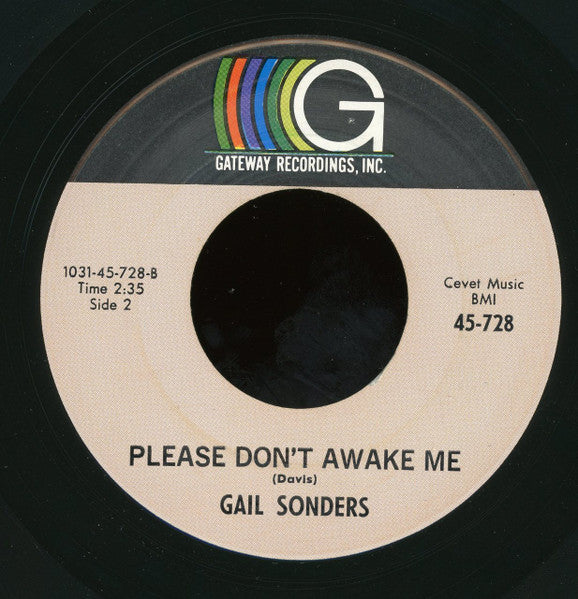 Gail Sonders : Think Again / Please Don't Awake Me (7", Single)
