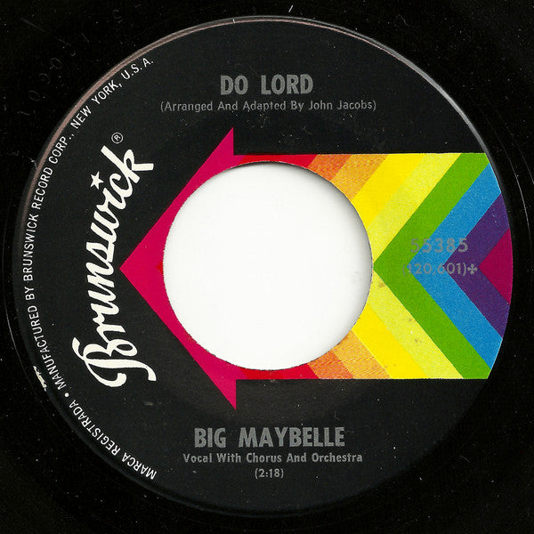 Big Maybelle : Nobody Knows The Trouble I've Seen / Do Lord (7", Single)