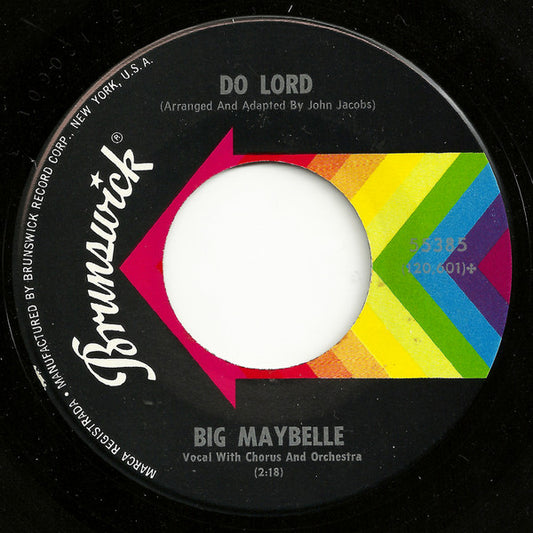 Big Maybelle : Nobody Knows The Trouble I've Seen / Do Lord (7", Single)