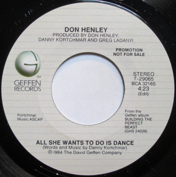 Don Henley : All She Wants To Do Is Dance (7", Single, Promo, Styrene, All)