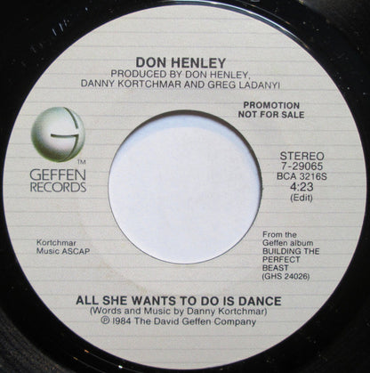 Don Henley : All She Wants To Do Is Dance (7", Single, Promo, Styrene, All)
