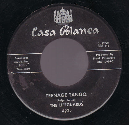 The Lifeguards (2) : Teenage Tango / Everybody Out'ta The Pool (7", Single)