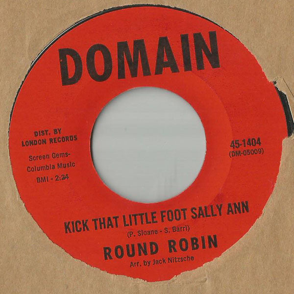 Round Robin : Kick That Little Foot Sally Ann / Slauson Party (7", RE, Styrene, Mon)
