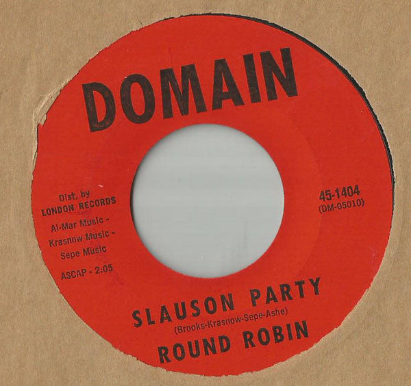 Round Robin : Kick That Little Foot Sally Ann / Slauson Party (7", RE, Styrene, Mon)