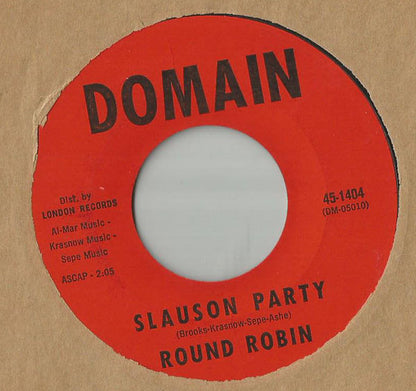 Round Robin : Kick That Little Foot Sally Ann / Slauson Party (7", RE, Styrene, Mon)