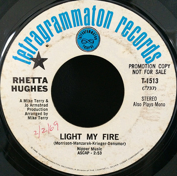 Rhetta Hughes : Light My Fire / Sooky (7", Promo, Styrene)