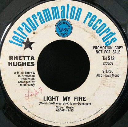 Rhetta Hughes : Light My Fire / Sooky (7", Promo, Styrene)