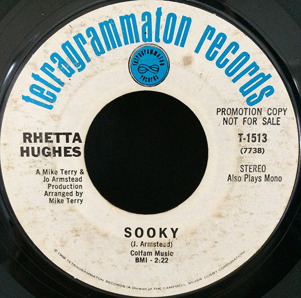 Rhetta Hughes : Light My Fire / Sooky (7", Promo, Styrene)