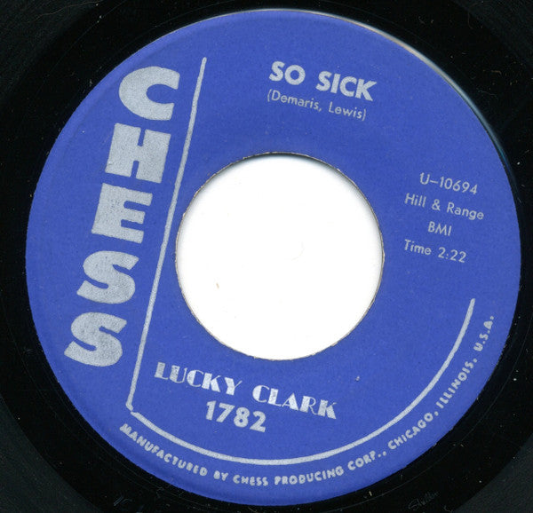 Lucky Clark : So Sick / Two Kind Of People (7")