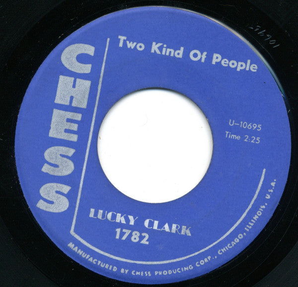 Lucky Clark : So Sick / Two Kind Of People (7")