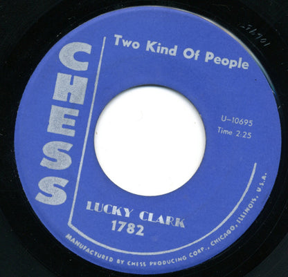 Lucky Clark : So Sick / Two Kind Of People (7")