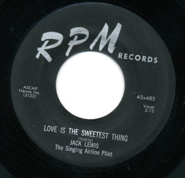 Jack Lewis (3) : Bippin And Boppin (Over You) / Love Is The Sweetest Thing (7")