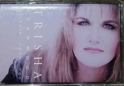 Trisha Yearwood : Thinkin' About You (Cass, Album)