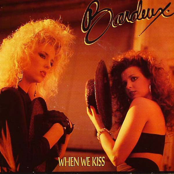 Bardeux : When We Kiss (7", Spe)