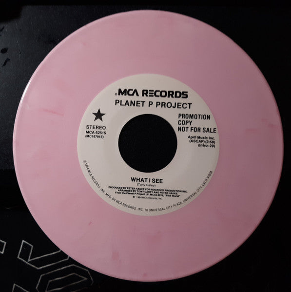 Planet P Project : What I See (7", Promo, Pin)