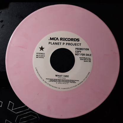 Planet P Project : What I See (7", Promo, Pin)