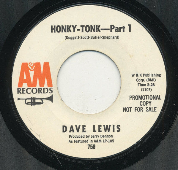 Dave Lewis (4) : Honky-Tonk—Part 1 / The Lonely Bull (7", Promo, Styrene)
