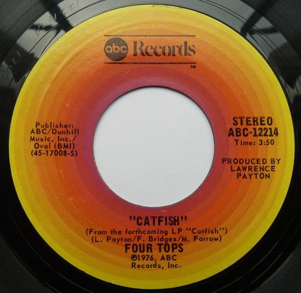 Four Tops : Catfish / Look At My Baby (7", Single, Styrene, Pit)