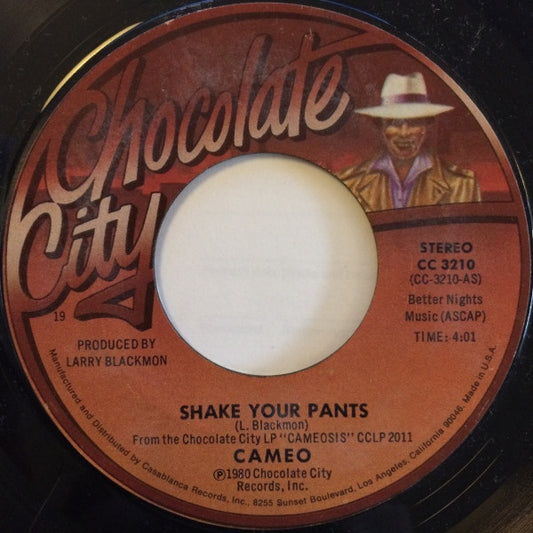 Cameo : Shake Your Pants / I Care For You (7", Styrene, 19 )