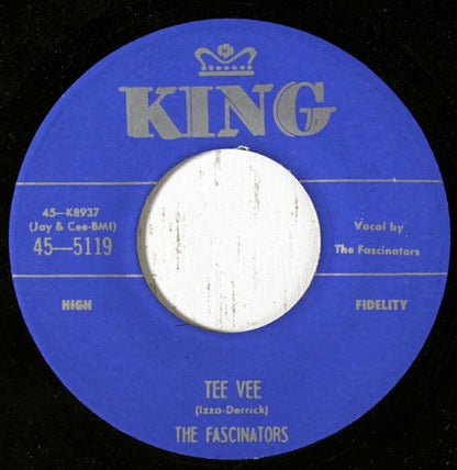 The Fascinators (6) : Tee Vee (7", Unofficial)