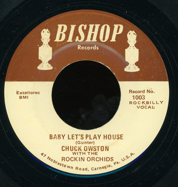 Chuck Owston With The Rockin Orchids : Be-Bop-A-Lula (7")
