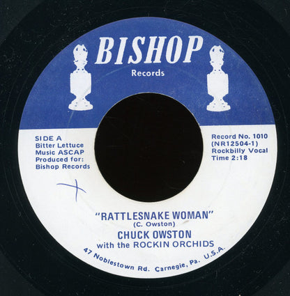 Chuck Owston With The Rockin Orchids : Rattlesnake Woman (7")