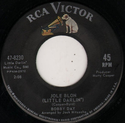 Bobby Day : Down On My Knees / Jole Blon (Little Darlin') (7")