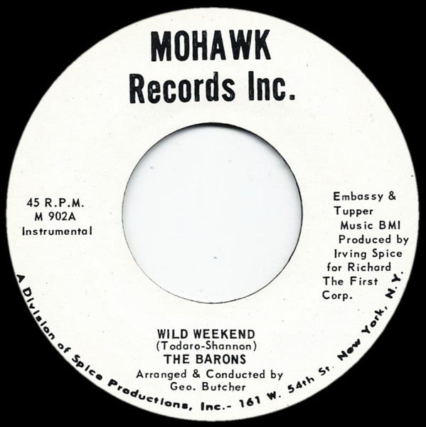The Barons (26) / Lonnie And The Carollons : Wild Weekend / Chapel Of Tears (7", Single, Styrene)