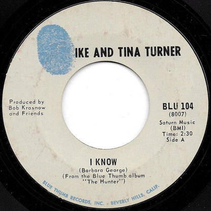 Ike & Tina Turner : I Know / Bold Soul Sister (7", Single, Styrene, Pit)
