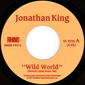 Jonathan King : Wild World (7")